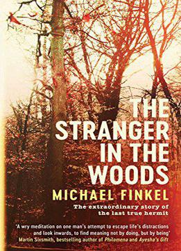 The Stranger In The Woods