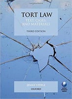 Tort Law: Text, Cases, And Materials