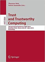 Trust And Trustworthy Computing