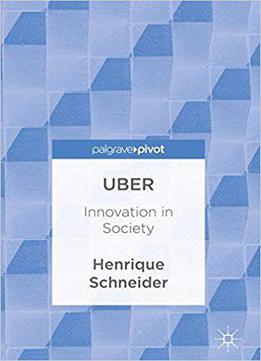Uber: Innovation In Society