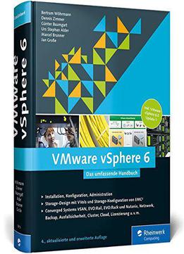 Vmware Vsphere 6: Das Umfassende Handbuch, Auflage: 4