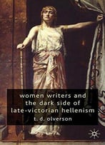 Women Writers And The Dark Side Of Late-Victorian Hellenism