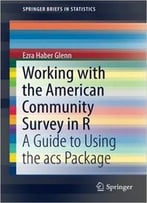 Working With The American Community Survey In R
