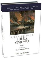 A Companion To The U.S. Civil War, 2 Volume Set