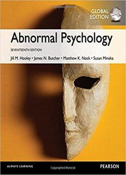 Abnormal Psychology, Global 17th Edition