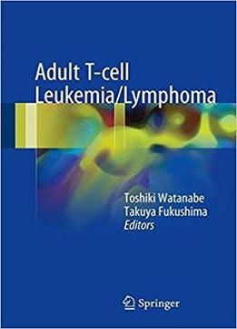 Adult T-cell Leukemia/lymphoma
