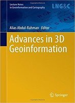 Advances In 3d Geoinformation