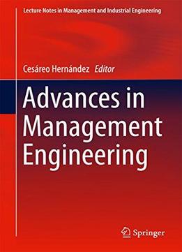 Advances In Management Engineering (lecture Notes In Management And Industrial Engineering)