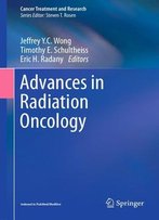 Advances In Radiation Oncology