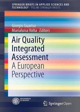 Air Quality Integrated Assessment: A European Perspective