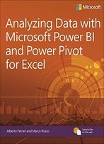 Analyzing Data With Power Bi And Power Pivot For Excel (Business Skills)