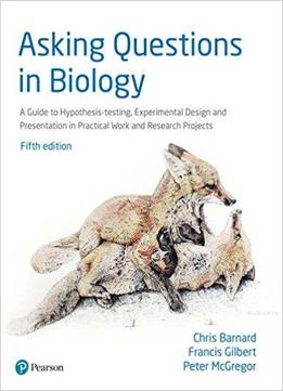 Asking Questions In Biology, 5th Edition