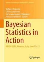 Bayesian Statistics In Action