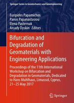 Bifurcation And Degradation Of Geomaterials With Engineering Applications