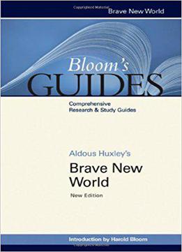 Brave New World (bloom's Guides (hardcover))