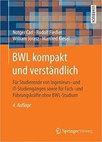 Bwl Kompakt Und Verständlich, Auflage: 4