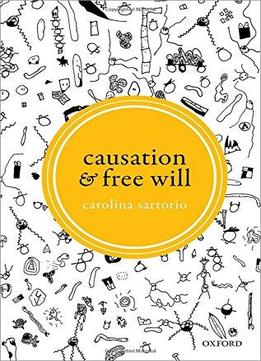 Causation And Free Will