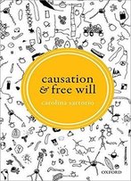 Causation And Free Will