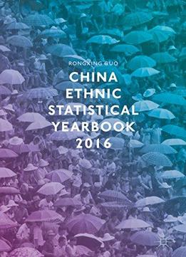 China Ethnic Statistical Yearbook 2016