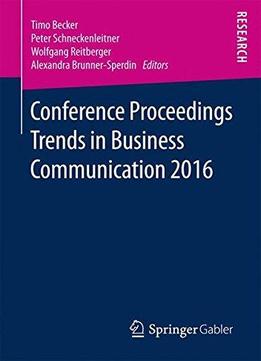 Conference Proceedings Trends In Business Communication 2016