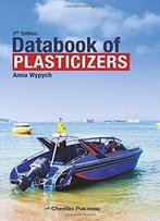 Databook Of Plasticizers, Second Edition