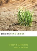 Debating Climate Ethics