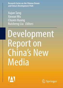 Development Report On China’s New Media