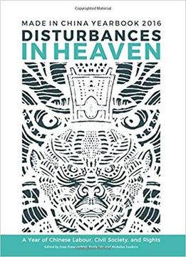 Disturbances In Heaven (made In China Yearbook)