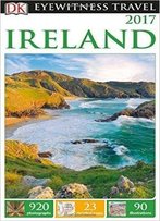Dk Eyewitness Travel Guide Ireland 2017
