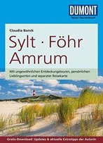 Dumont Reise-Taschenbuch Reiseführer Sylt, Föhr, Amrum: Mit Online-Updates Als Gratis-Download, Auflage: 3