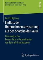 Einfluss Der Unternehmensabspaltung Auf Den Shareholder-Value