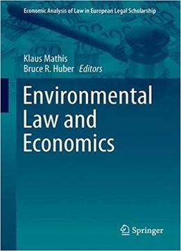 Environmental Law And Economics