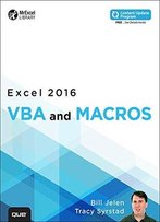 Excel 2016 Vba And Macros (Includes Content Update Program) (Mrexcel Library)