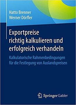 Exportpreise Richtig Kalkulieren Und Erfolgreich Verhandeln