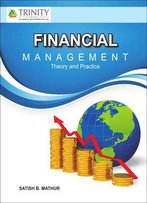Financial Management : Theory And Practice