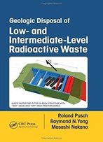 Geologic Disposal Of Low- And Intermediate-Level Radioactive Waste