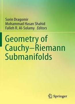 Geometry Of Cauchy-riemann Submanifolds