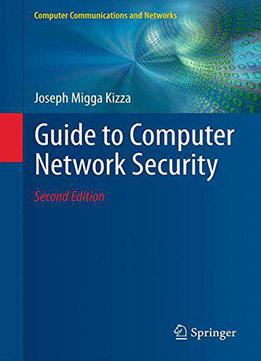 Guide To Computer Network Security (computer Communications And Networks)