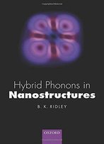 Hybrid Phonons In Nanostructures