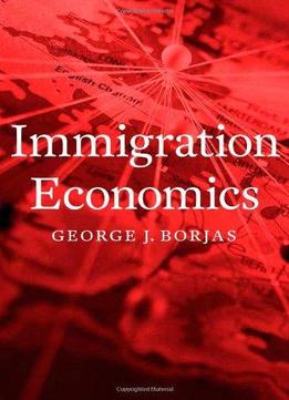 Immigration Economics