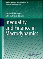 Inequality And Finance In Macrodynamics