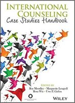 International Counseling Case Studies Handbook