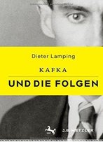 Kafka Und Die Folgen