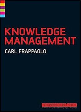 Knowledge Management, 2nd Edition
