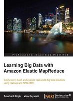 Learning Big Data With Amazon Elastic Mapreduce