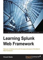 Learning Splunk Web Framework