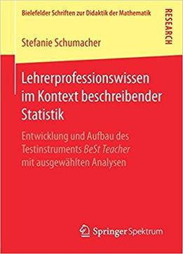 Lehrerprofessionswissen Im Kontext Beschreibender Statistik