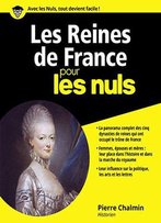 Les Reines De France Pour Les Nuls