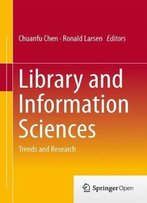 Library And Information Sciences: Trends And Research