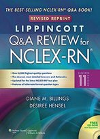 Lippincott's Q&A Review For Nclex-Rn, 11 Edition